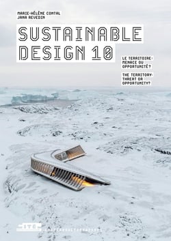Sustainable design 10 : le territoire - menace ou opportunité ?