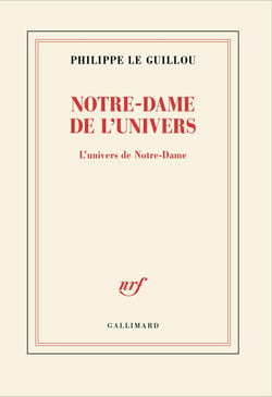 Notre-Dame de l'univers : L'univers de Notre-Dame