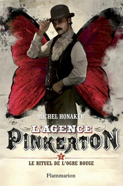 L'agence Pinkerton Tome 2 : le rituel de l'ogre rouge