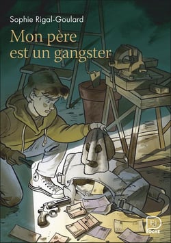 Mon père est un gangster
