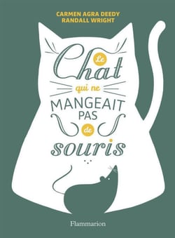 Le Chat Qui Ne Mangeait Pas De Souris