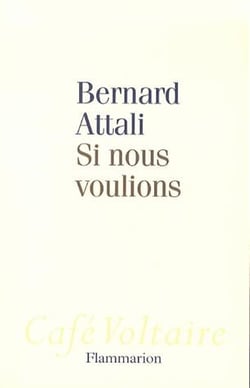 Si nous voulions