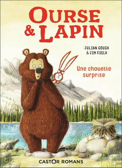 Ourse & lapin Tome 3 : une chouette surprise