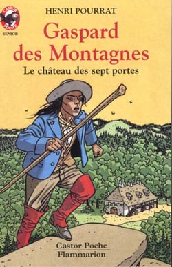 Gaspard des montagnes  t1 - le chateau des sept portes - - aventure, senior des 11/12 ans