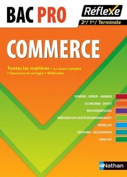 Réflexe Tome 17 : bac pro commerce - toutes les matières (édition 2014)