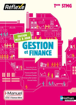 Gestion et finance Term STMG (Pochette Réflexe) - Livre + licence élève - 2019