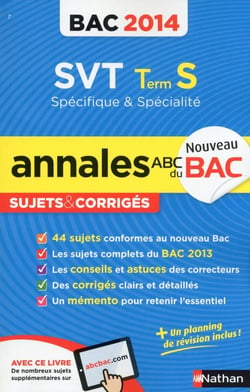 ANNALES BAC 2014 SVT TERM S SPECIFIQUE & SPECIALITE SUJETS ET CORRIGES N07
