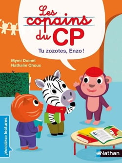 Les copains du CP : tu zozotes, Enzo !
