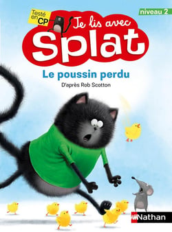 Je lis avec Splat : Splat et le poussin perdu : niveau 2 (édition 2020)