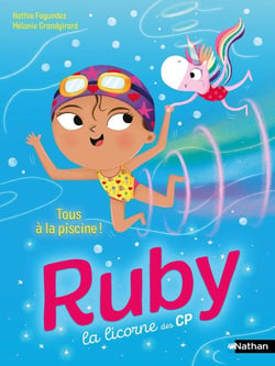 Ruby, la licorne des CP : Tous à la piscine !