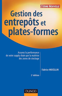 Gestion des entrepôts et plates-formes - 2ème édition