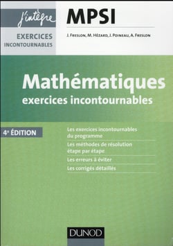 Mathématiques Exercices incontournables MPSI - 4e éd.