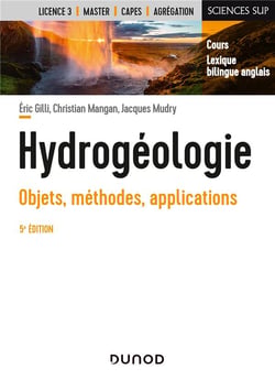 Hydrogéologie - objets, méthodes, applications (5e édition)