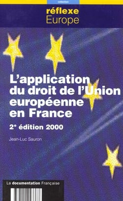 L'application du droit de l'union europeenne