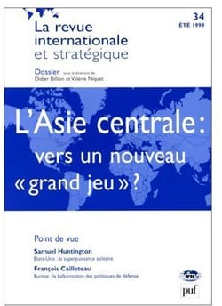 L'asie centrale : vers un nouveau "grand enjeu" ? (été 1999)