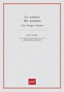 La science des notaires : une longue histoire