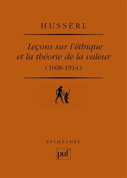 Leçons sur l'éthique et la théorie de la valeur 1908-1914
