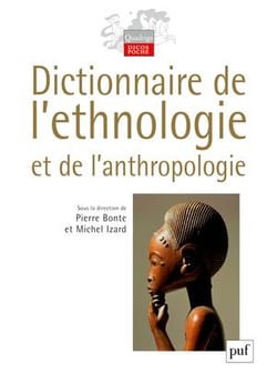 Dictionnaire de l'ethnologie et de l'anthropologie (4e édition)