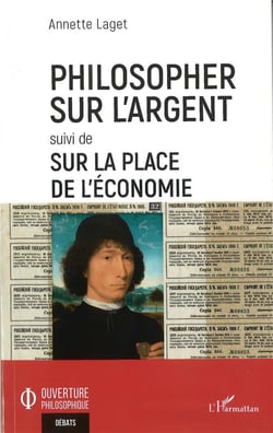 Philosopher sur l'argent - sur la place de l'économie