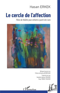 Le cercle de l'affection : Pièce de théâtre pour enfants à partir de 6 ans