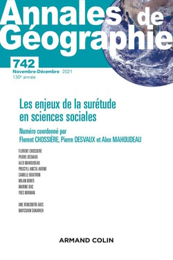 Annales de géographie - N° 742 6/2021 Les enjeux de la surétude sciences sociales