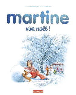 Martine - Vive Noël !