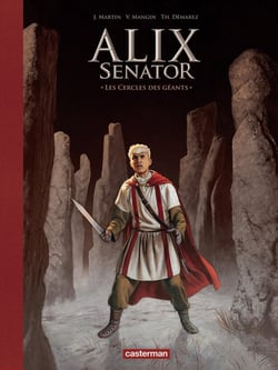 Alix Senator Tome 15 : Le cercle des géants