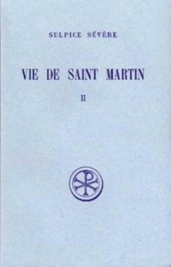 Vie de Saint Martin - tome 2