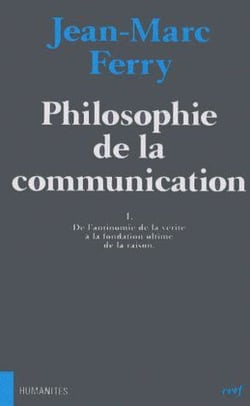 Philosophie de la communication, I