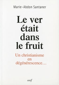 Le Ver était dans le fruit