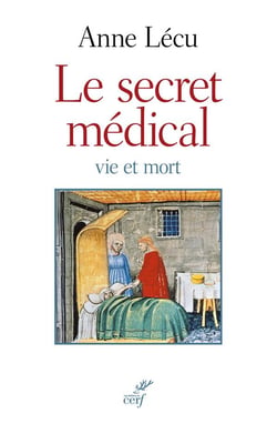 Le secret médical - Vie et mort