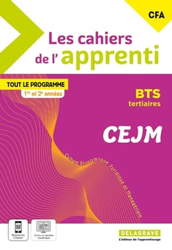 Les cahiers de l'apprenti Culture économique, juridique et managériale (CEJM) : 1ère et 2ème année BTS - Pochette élève (édition 2025)