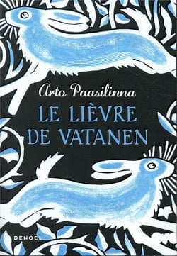 Le lièvre de Vatanen