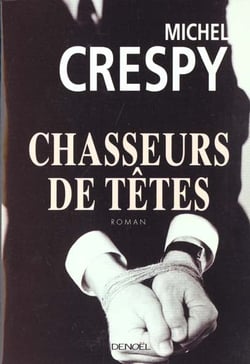 Chasseurs de tetes roman