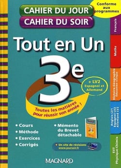 Cahier du jour / cahier du soir  : 3ème - tout-en-un