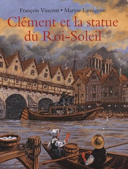 Clément et la statue du Roi-Soleil