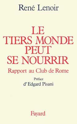 Le Tiers Monde peut se nourrir : Rapport au Club de Rome