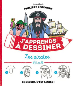 J'apprends à dessiner : les pirates