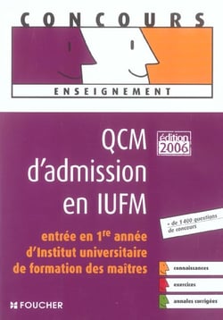 Qcm d'admission en iufm (edition 2006)