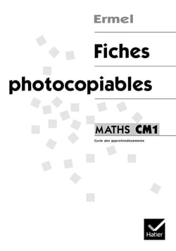 Mathématiques - CM1 - fiches photocopiables