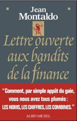 Lettre ouverte aux bandits de la finance