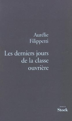 Les derniers jours de la classe ouvrière