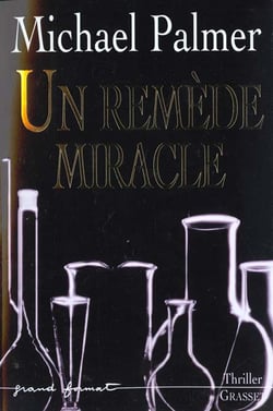 UN REMEDE MIRACLE