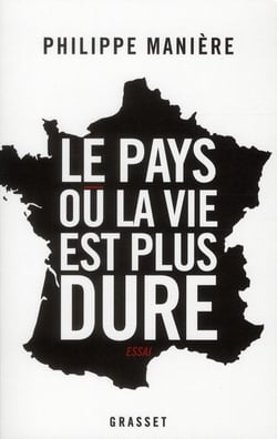 Le pays où la vie est plus dure