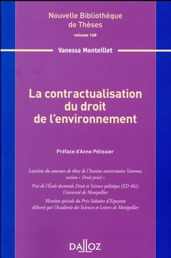 La contractualisation du droit de l'environnement - Volume 168
