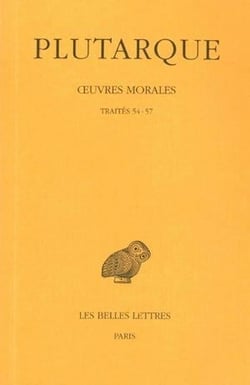 Oeuvres morales Tome 12 -1ère partie