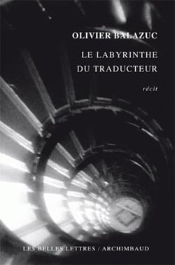 Le labyrinthe du traducteur