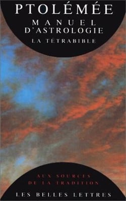 Manuel d'astrologie - la tetrabible.