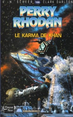 Perry Rhodan - cycle 6 - les constructeurs du Centre Tome 29 : le karma de Khan