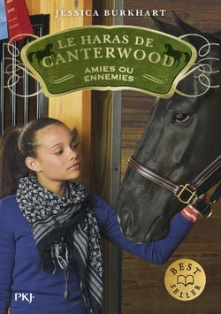 Le Haras de Canterwood Tome 3 : amies ou ennemies